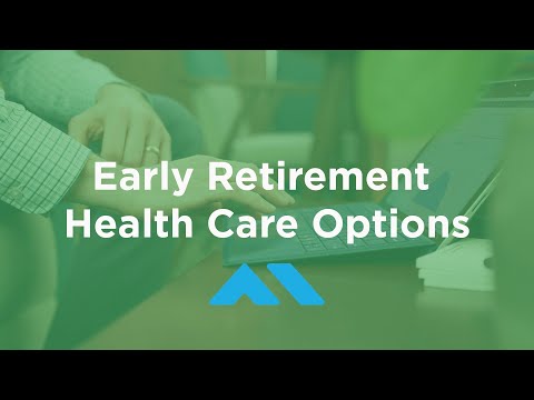 3 Early Retirement Health Insurance Options - Before Medicare - Arnold Mote Wealth Management